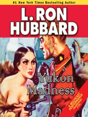Yukon Madness - Audiobook